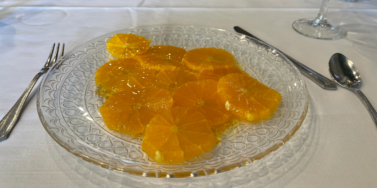 Desert: Orange slices with honey, yum!